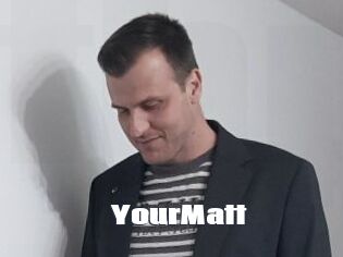 YourMatt
