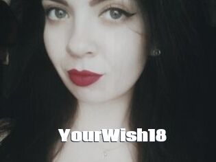 YourWish18