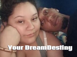 Your_DreamDestiny