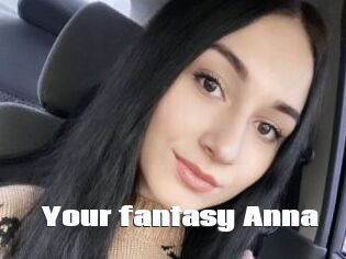 Your_fantasy_Anna