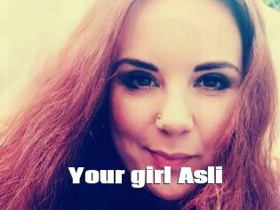 Your_girl_Asli