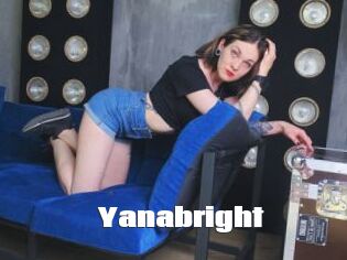 Yanabright