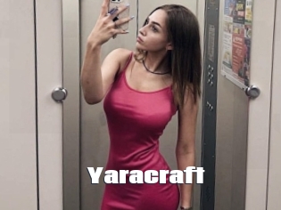 Yaracraft