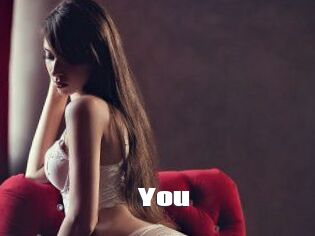 You