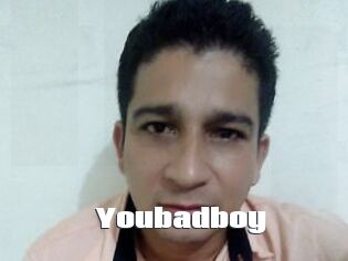 Youbadboy