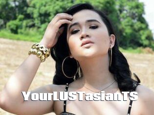 YourLUSTasianTS