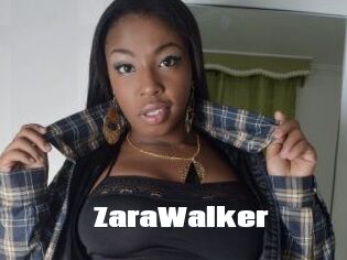 ZaraWalker