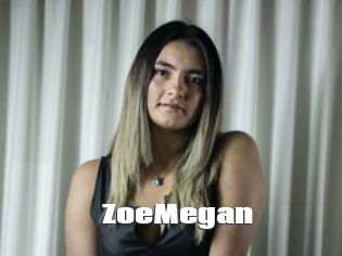 ZoeMegan