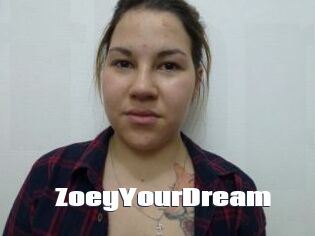 ZoeyYourDream